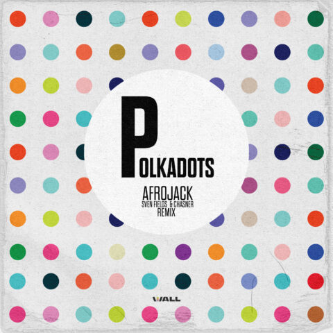 Polkadots (Sven Fields & Chasner Remix)