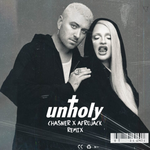 Unholy (Chasner x Afrojack Remix)